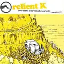 CD - Relient K - Two Lefts Don't Make A Right ...But Three Do
