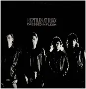 LP - Reptiles At Dawn - Dressed In Flesh