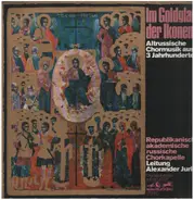 Krestjanin / Fedor / Bortnjanskij a.o. - Im Goldglanz der Ikonen - Altrussische Chormusik aus drei Jahrhunderten