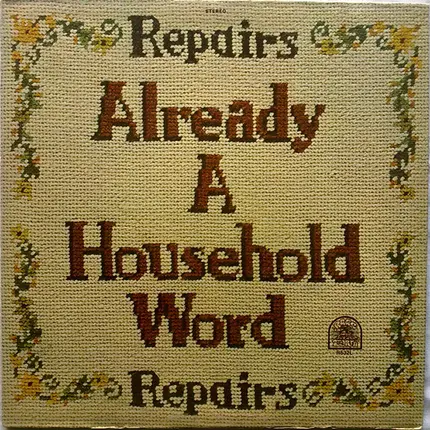 Repairs - Already A Household Word