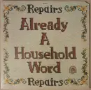 LP - Repairs - Already A Household Word