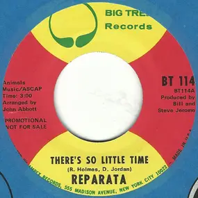 Reparata - There's So Little Time / Just You