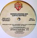 12inch Vinyl Single - Repercussions And Curtis Mayfield - Let's Do It Again