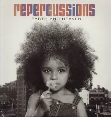Repercussions - Earth and Heaven