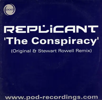 Replicant - The Conspiracy