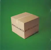 The Replicants - Replicants