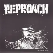 Reproach - Is What It Is E.P.