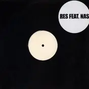 Res feat. Nas - Ice King / They-Say Vision / Golden Boys