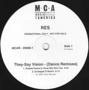RES - They-Say Vision (Dance Remixes)