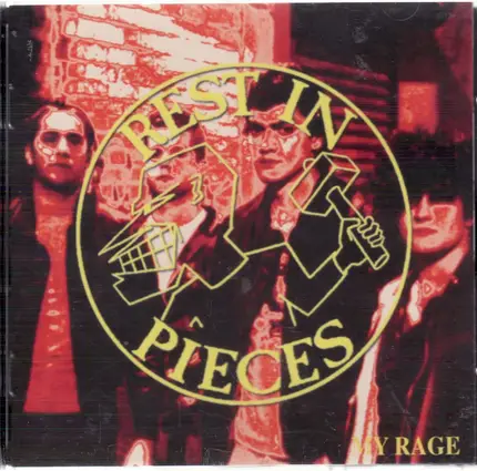 Rest in Pieces - My Rage