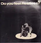 LP - Restless - Do You Feel Restless?