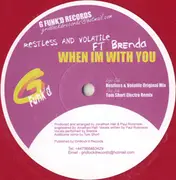 12inch Vinyl Single - Restless & Volatile Ft Brenda - When I'm With You - Pink/Red