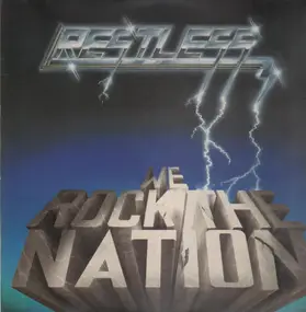 The Restless - We Rock The Nation