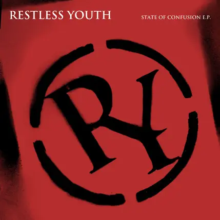 Restless Youth - State Of Confusion E.P.