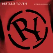 7inch Vinyl Single - Restless Youth - State Of Confusion E.P. - 1st pressing