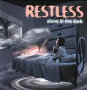 Restless - Alone In The Dark