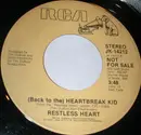 7inch Vinyl Single - Restless Heart - (Back To The) Heartbreak Kid