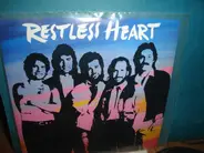 Restless Heart - Wheels / New York (Hold Her Tight)