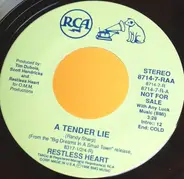 Restless Heart - A Tender Lie