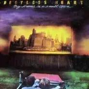 Restless Heart - Big Dreams in a Small Town