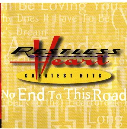 Restless Heart - Greatest Hits