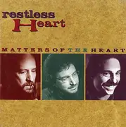 CD - Restless Heart - Matters Of The Heart