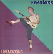 Restless - Live & Kicking
