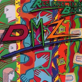 Resurrection Band - Dmz