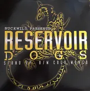 Reservoir Dogs - Stand Up / Cold World