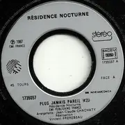 7inch Vinyl Single - Residence Nocturne - Plus Jamais Pareil
