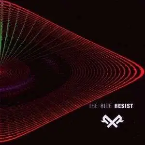 Resist - Ride