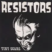 Resistors - Tiny Scars