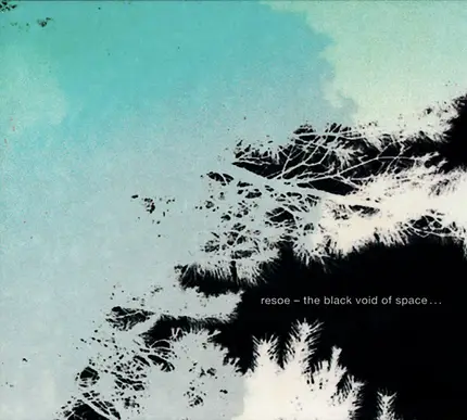 Resoe - The Black Void Of Space...