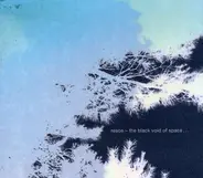 Resoe - THE BLACK VOID OF SPACE..