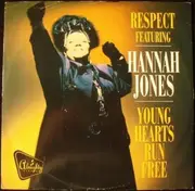 12inch Vinyl Single - Respect Featuring Hannah Jones - Young Hearts Run Free