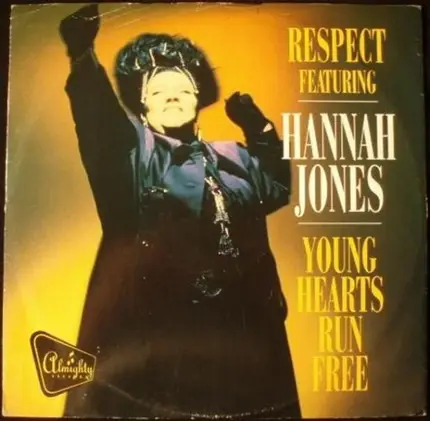 Respect Featuring Hannah Jones - Young Hearts Run Free