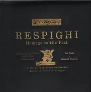 Respighi - Homage To the past: Ancient Airs and dances for lute