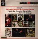 LP - Respighi / Stravinsky - The Pines Of Rome / The Fountains Of Rome a.o.