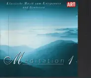 Respighi, Haydn a.o. - Meditation 1