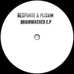 RESPONSE - Brainwashed E.P