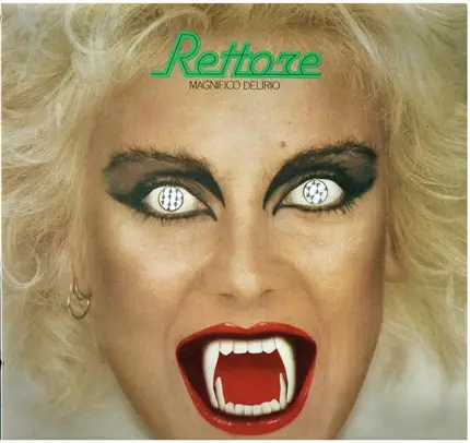 Rettore - Magnifico Delirio