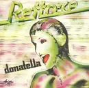 7inch Vinyl Single - Rettore - Donatella