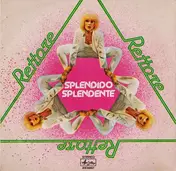 Rettore - Splendido Splendente