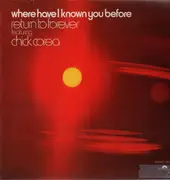 LP - Return To Forever Featuring Chick Corea - Where Have I Known You Before
