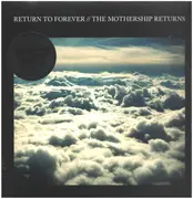 LP-Box - Return To Forever - The Mothership Returns - 180gr. LP + CD / Virgin Vinyl