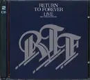 Double CD - Return To Forever - Live The Complete Concert