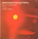 LP - Return To Forever Featuring Chick Corea - Where Have I Known You Before