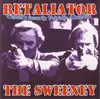 7inch Vinyl Single - Retaliator - The Sweeney