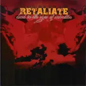 Retaliate - Dead In The Eyes Of Salvation
