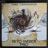 LP - Reto Weber Trio - Three Conversation